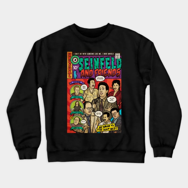 Seinfeld and Friends (Culture Creep) Crewneck Sweatshirt by Baddest Shirt Co.